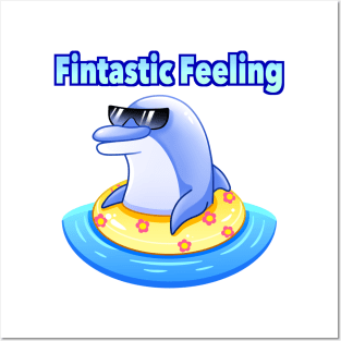 Fintastic Feeling Funny Dolphin Posters and Art